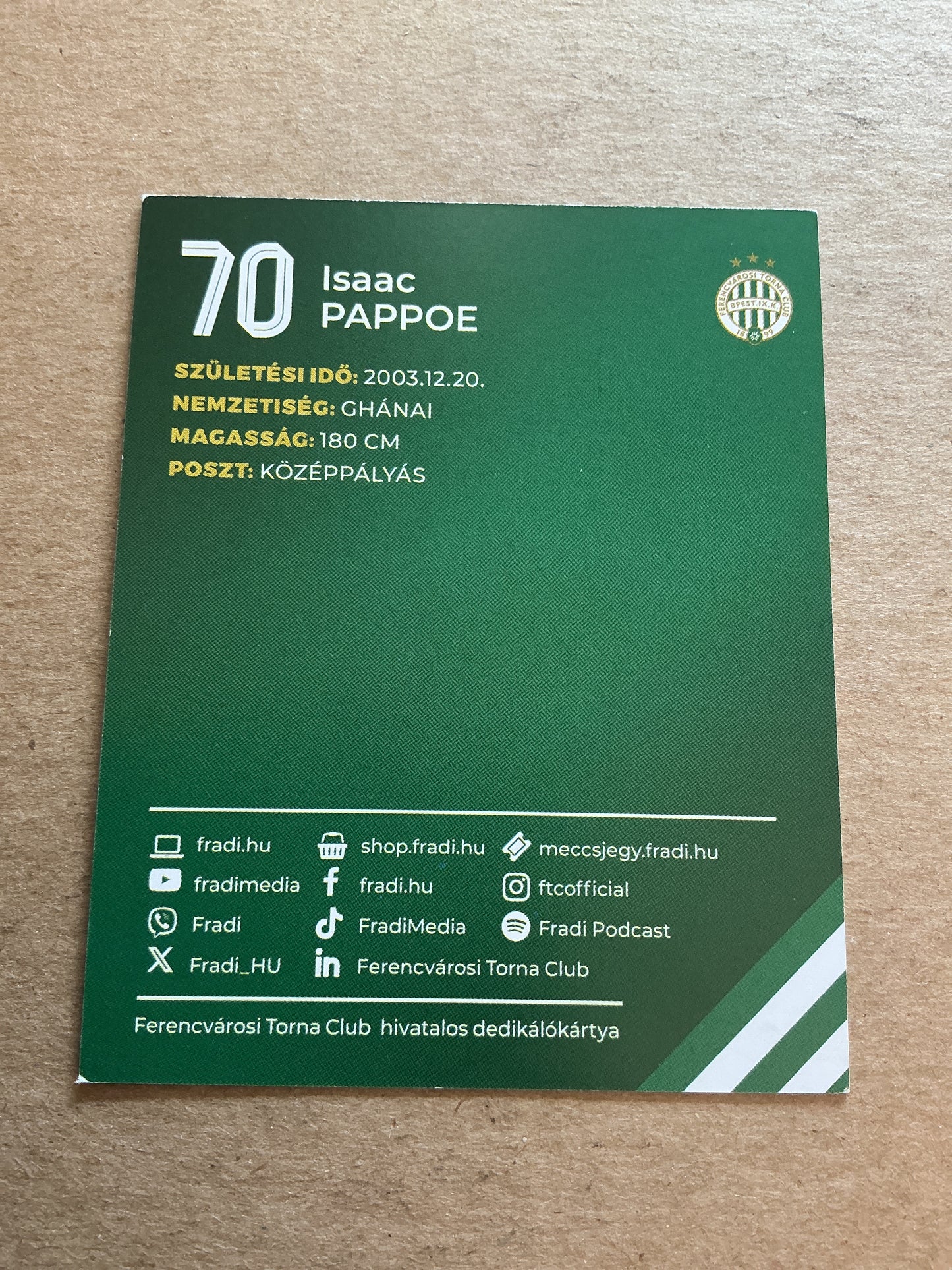 Isaac Pappoe, Ghana 🇬🇭 Ferencvaros TC 2024/25 hand signed