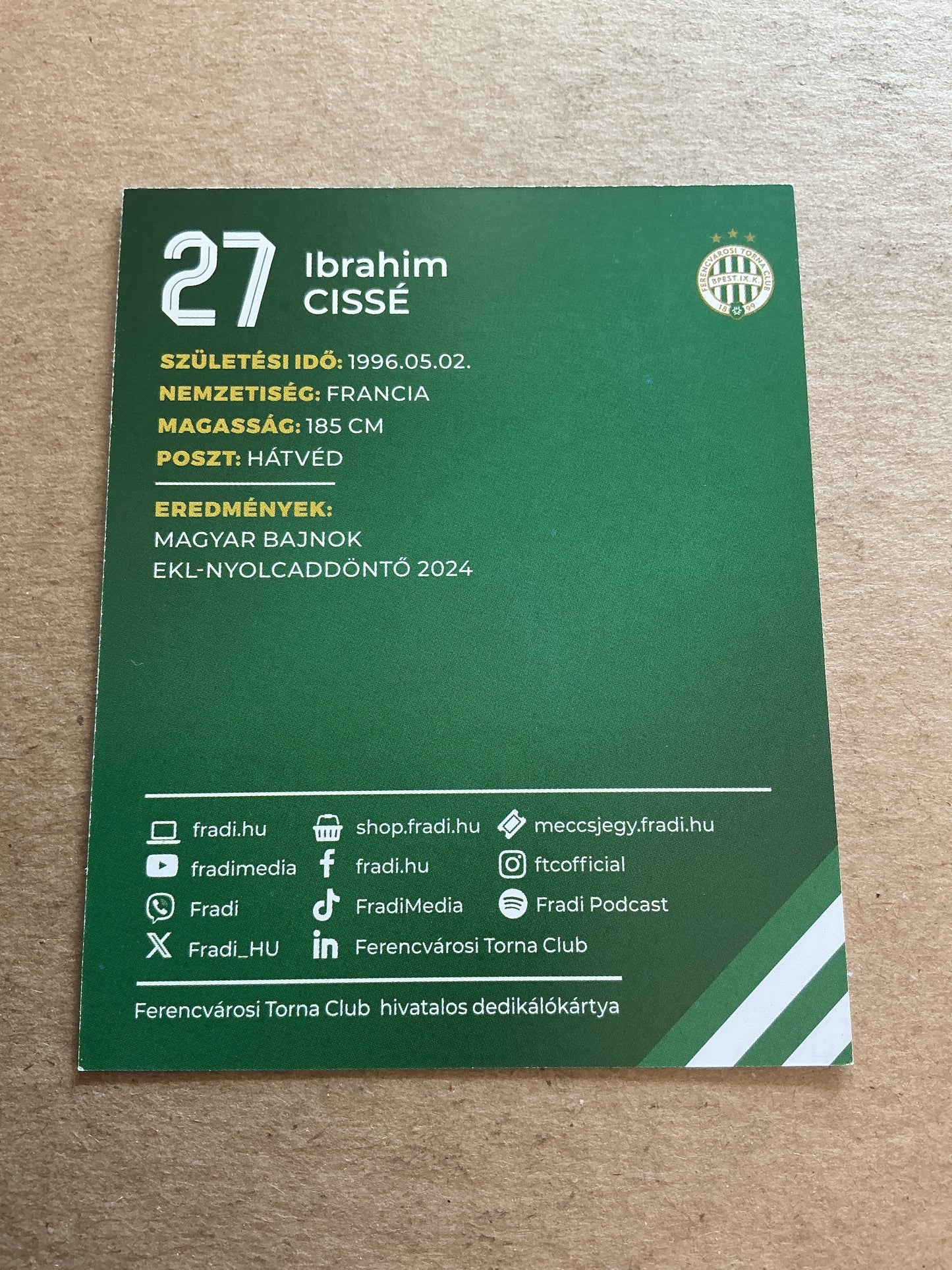 Ibrahim Cisse, France 🇫🇷 Ferencvaros TC 2024/25 hand signed