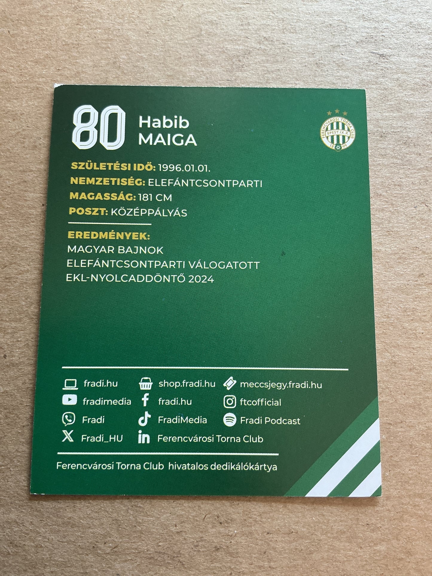 Habib Maiga, Ivory Coast 🇨🇮 Ferencvaros TC 2024/25 hand signed