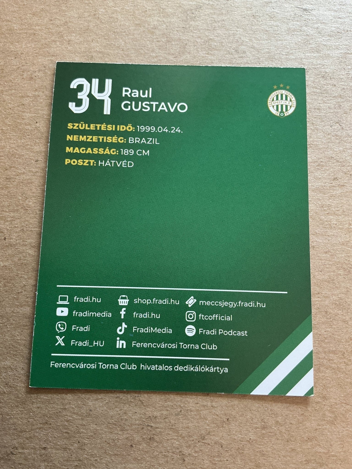 Raul Gustavo, Brazil π§π· Ferencvaros TC 2024/25 hand signed - Autographs-World