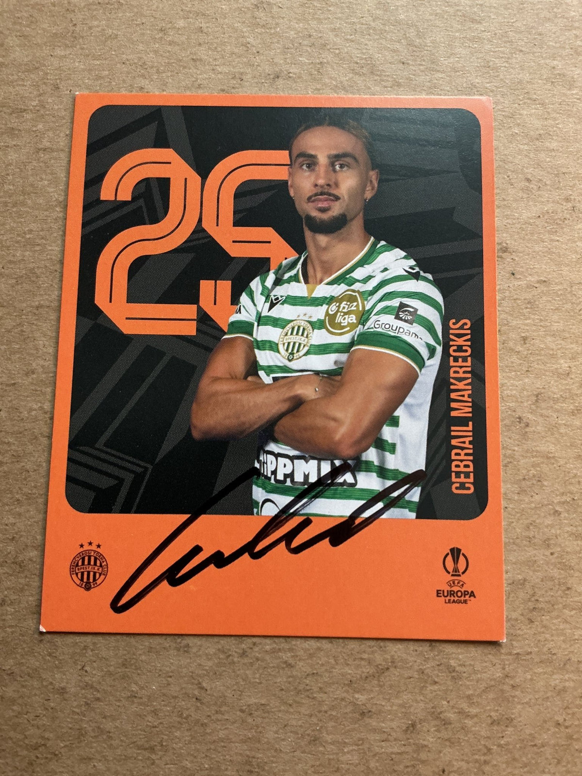 Cebrail Makreckis, Latvia 🇱🇻 Ferencvaros 2025/26 hand signed - Autographs-World