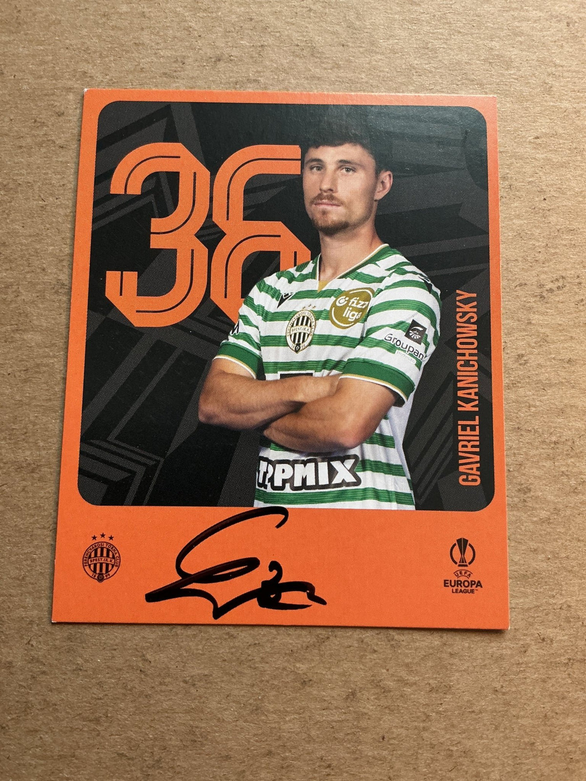 Gavriel Kanichowsky, Israel 🇮🇱 Ferencvaros 2025/26 hand signed - Autographs-World