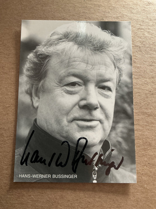 Hans-Werner Bussinger, Germany 🇩🇪 Actor hand signed - Autographs-World