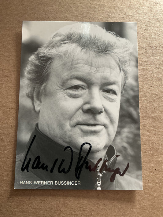 Hans-Werner Bussinger, Germany 🇩🇪 Actor hand signed