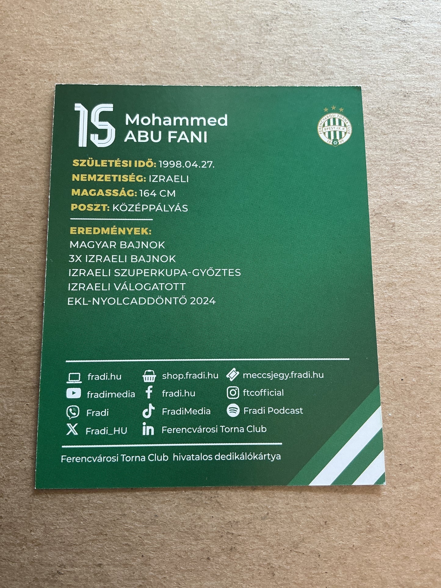 Mohammed Abu Fani, Israel 🇮🇱 Ferencvaros TC 2024/25 hand signed