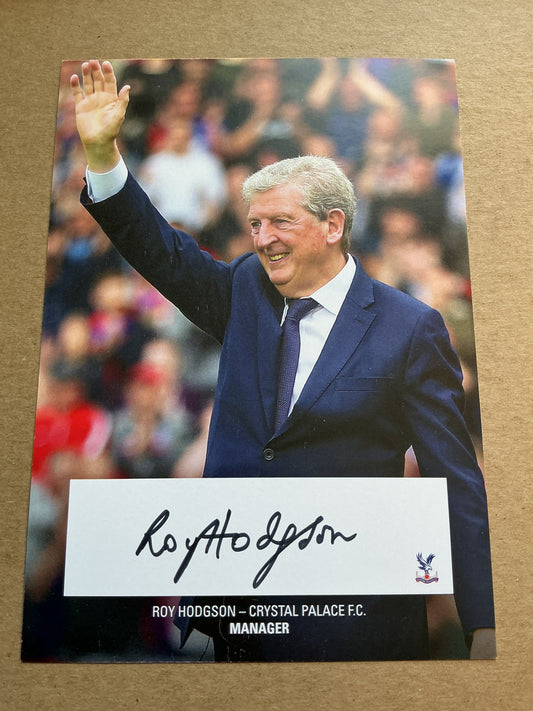 Roy Hodgson, England 🏴󠁧󠁢󠁥󠁮󠁧󠁿 Crystal Palace FC 2018/19 hand signed