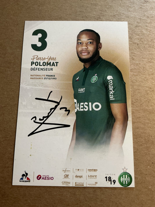 Pierre-Yves Polomat, France 🇫🇷 AS Saint-Etienne 2018/19 hand signed