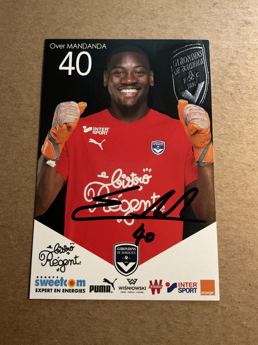 Over Mandanda, France 🇫🇷 Girondins Bordeaux 2018/19 hand signed