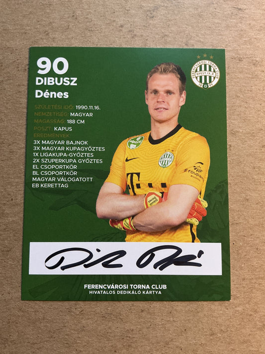Dénes Dibusz, Hungary 🇭🇺 Ferencvaros TC 2021/22 hand signed