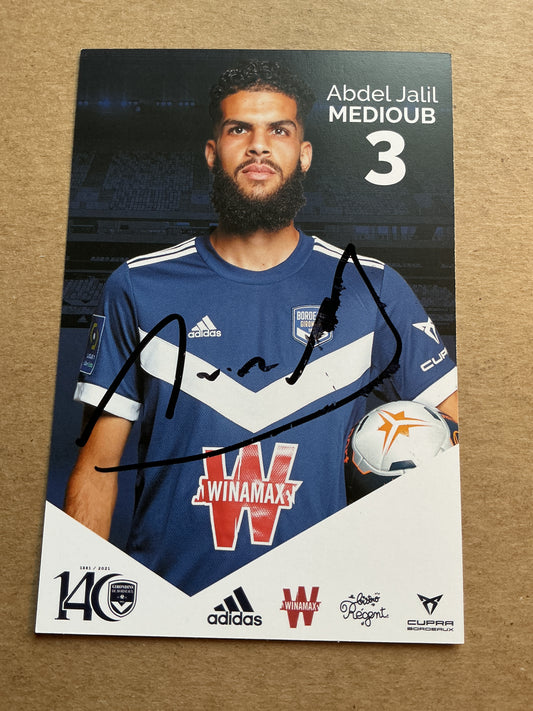 Abdel Jalil Medioub, Algeria 🇩🇿 Girondins Bordeaux 2021/22 hand signed
