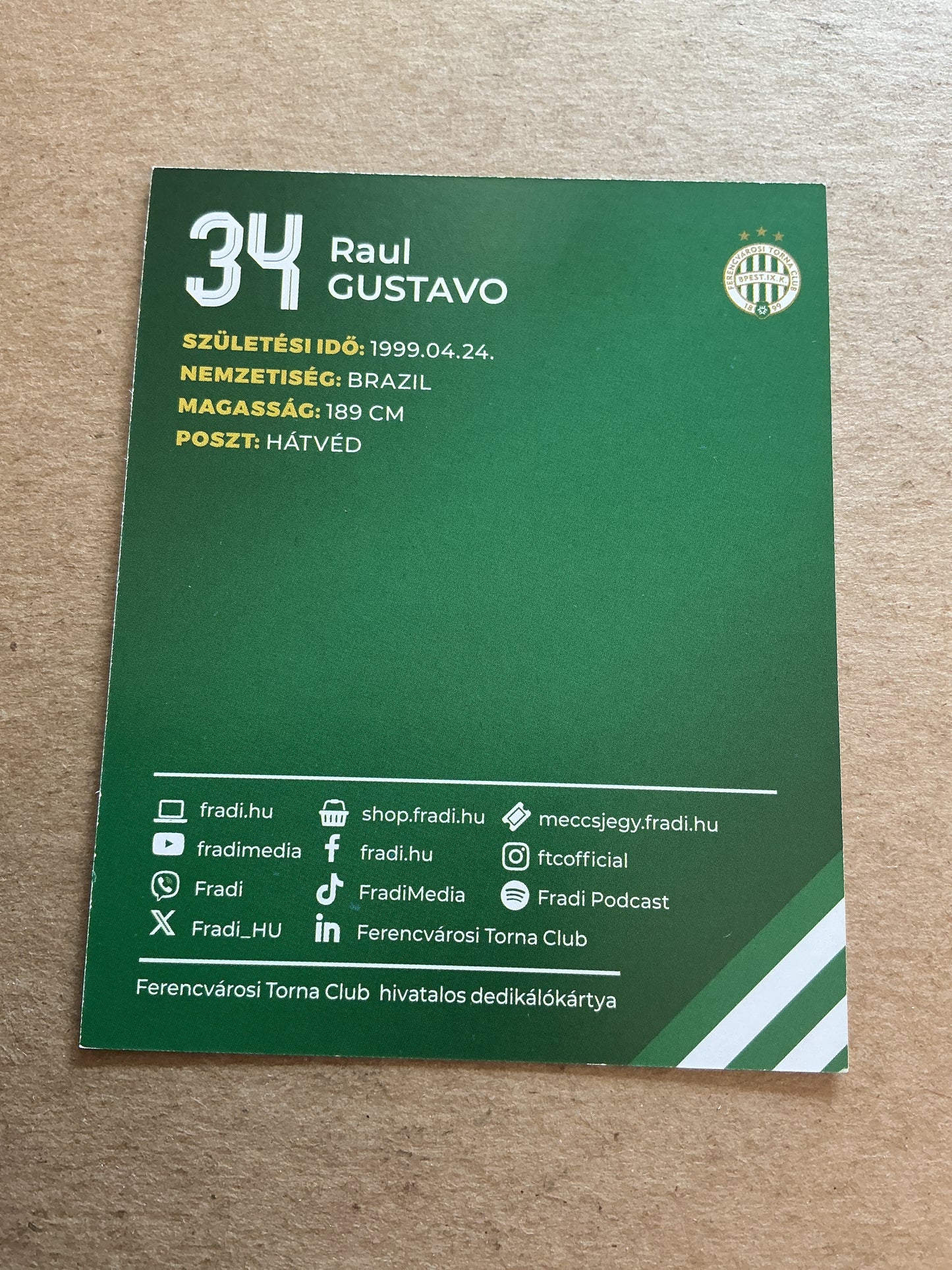Raul Gustavo, Brazil 🇧🇷 Ferencvaros TC 2024/25 hand signed