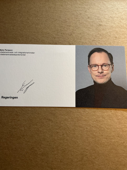 Mats Persson, Sweden 🇸🇪 Minister for Emploment 2025 hand signed