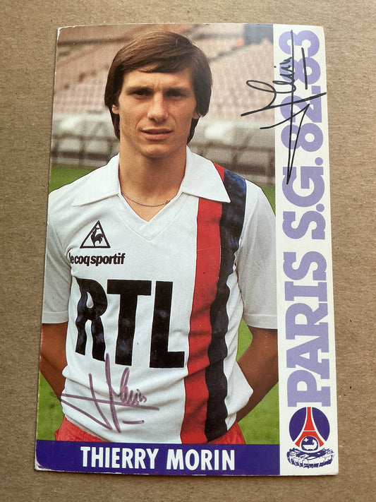 Thierry Morin, France 🇫🇷 Paris Saint-Germain 1982/83 hand signed