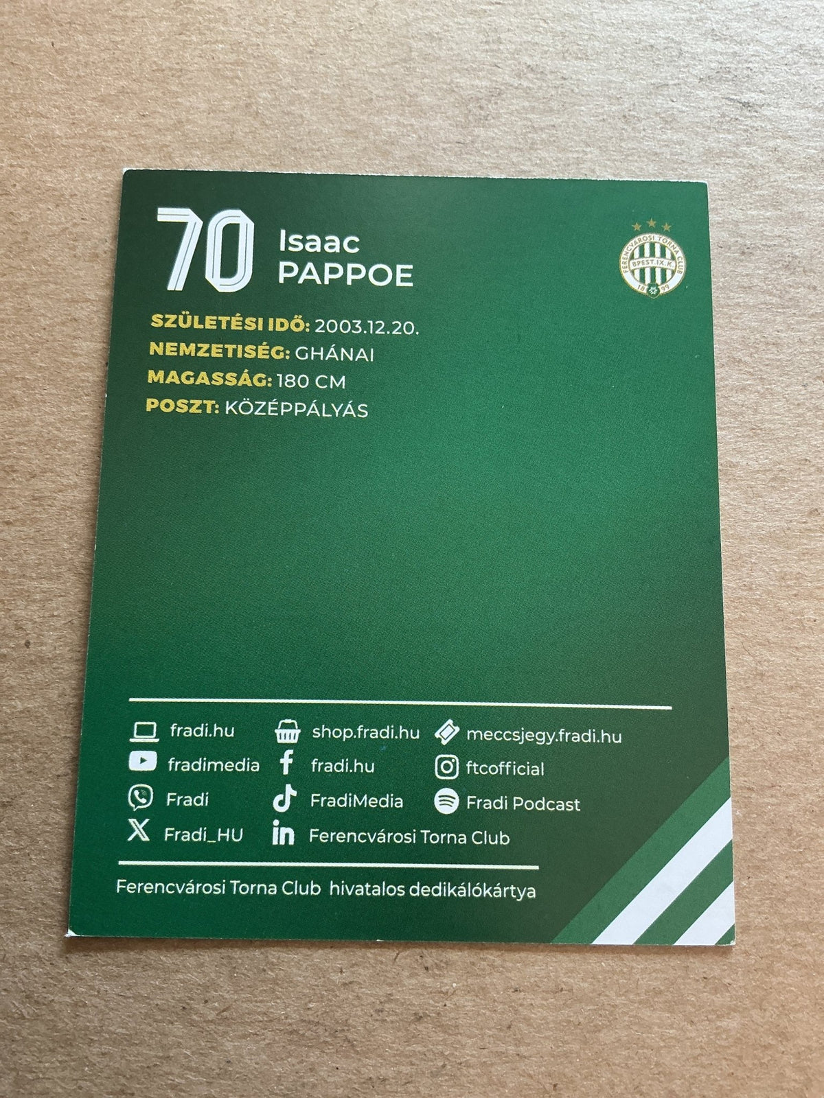 Isaac Pappoe, Ghana 🇬🇭 Ferencvaros TC 2024/25 hand signed - Autographs-World