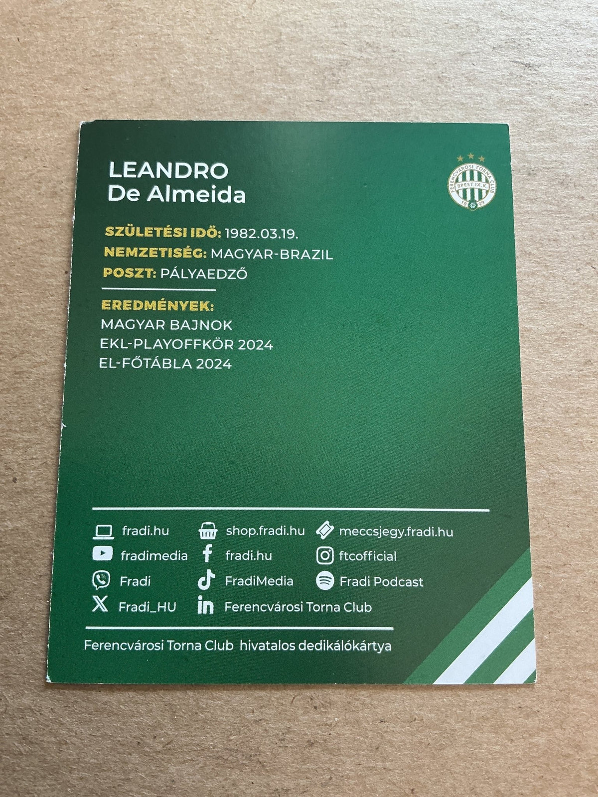 Leandro de Almeida, Brazil 🇧🇷 Ferencvaros TC 2024/25 hand signed - Autographs-World