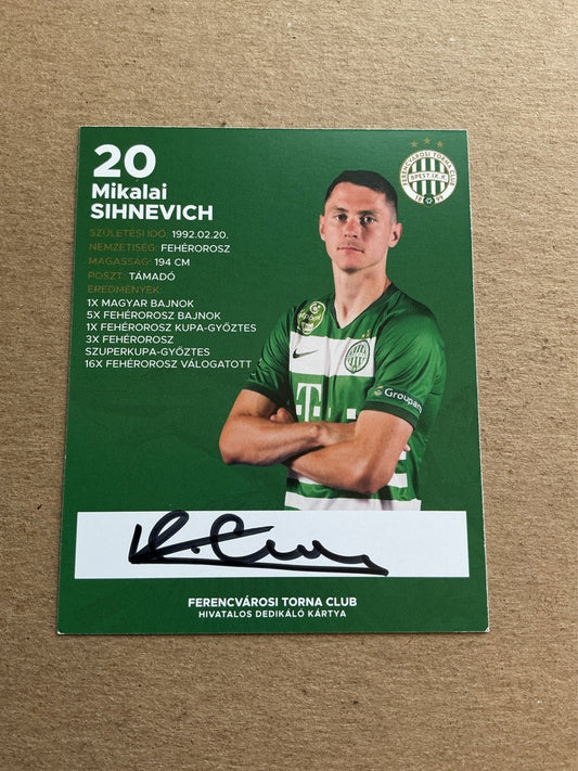 Mikalai Sihnevich, Belarus 🇧🇾 Ferencvaros 2019/20 hand signed - Autographs-World