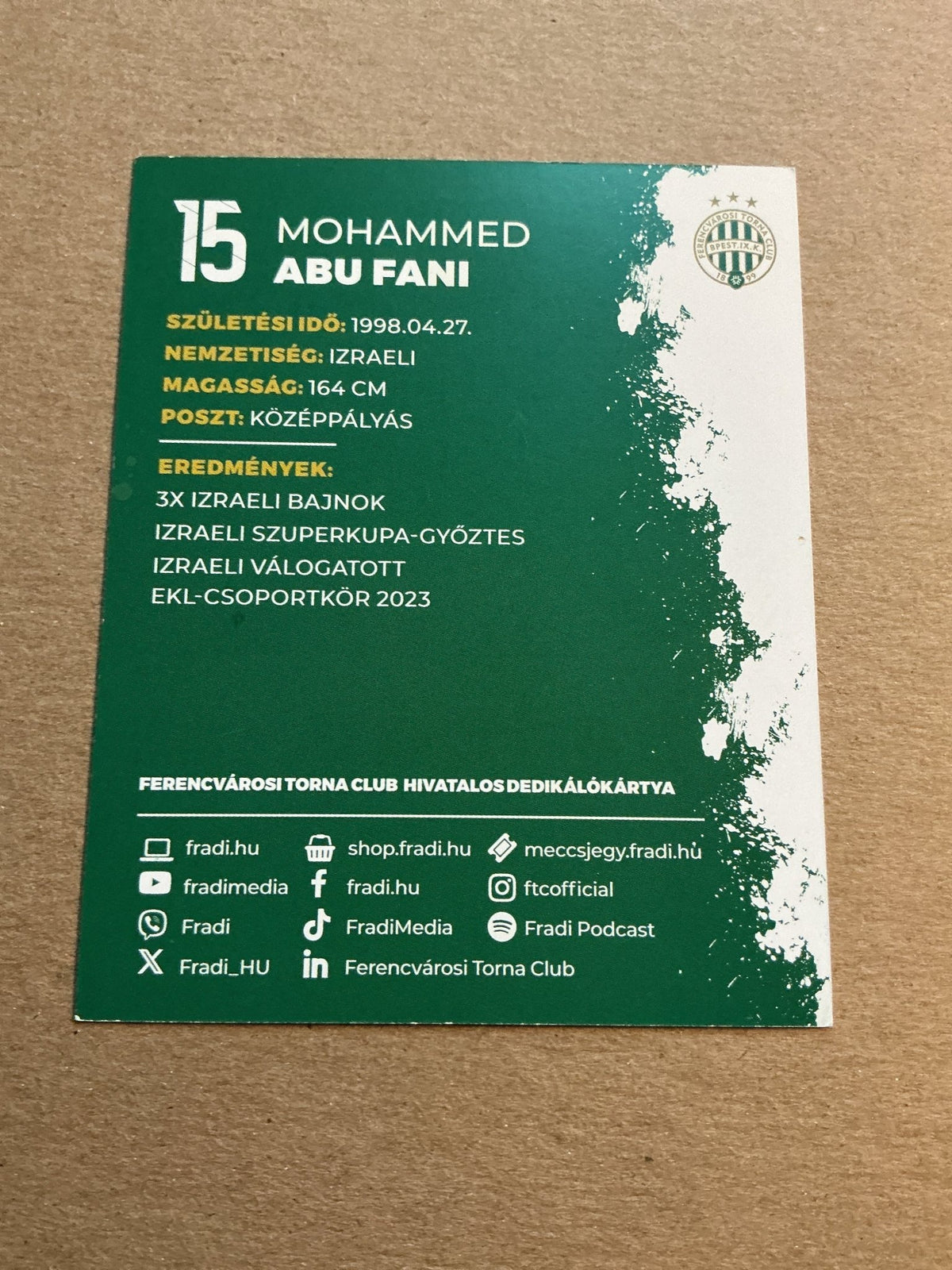 Mohammed Abu Fani, Israel 🇮🇱 Ferencváros TC 2023/24 hand signed - Autographs-World