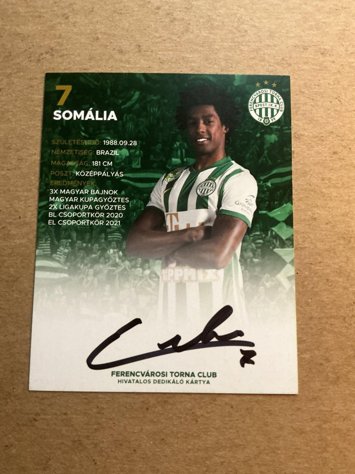 Somália, Brazil 🇧🇷 Ferencvaros TC 2021/22 hand signed - Autographs-World