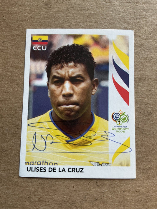 Ulises de la Cruz, Ecuador 🇪🇨 FIFA World Cup 2006 Panini hand signed - Autographs-World
