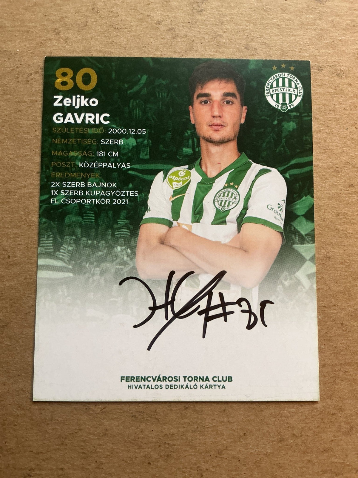 Željko Gavrić, Serbia 🇷🇸 Ferencvaros TC 2021/22 hand signed - Autographs-World